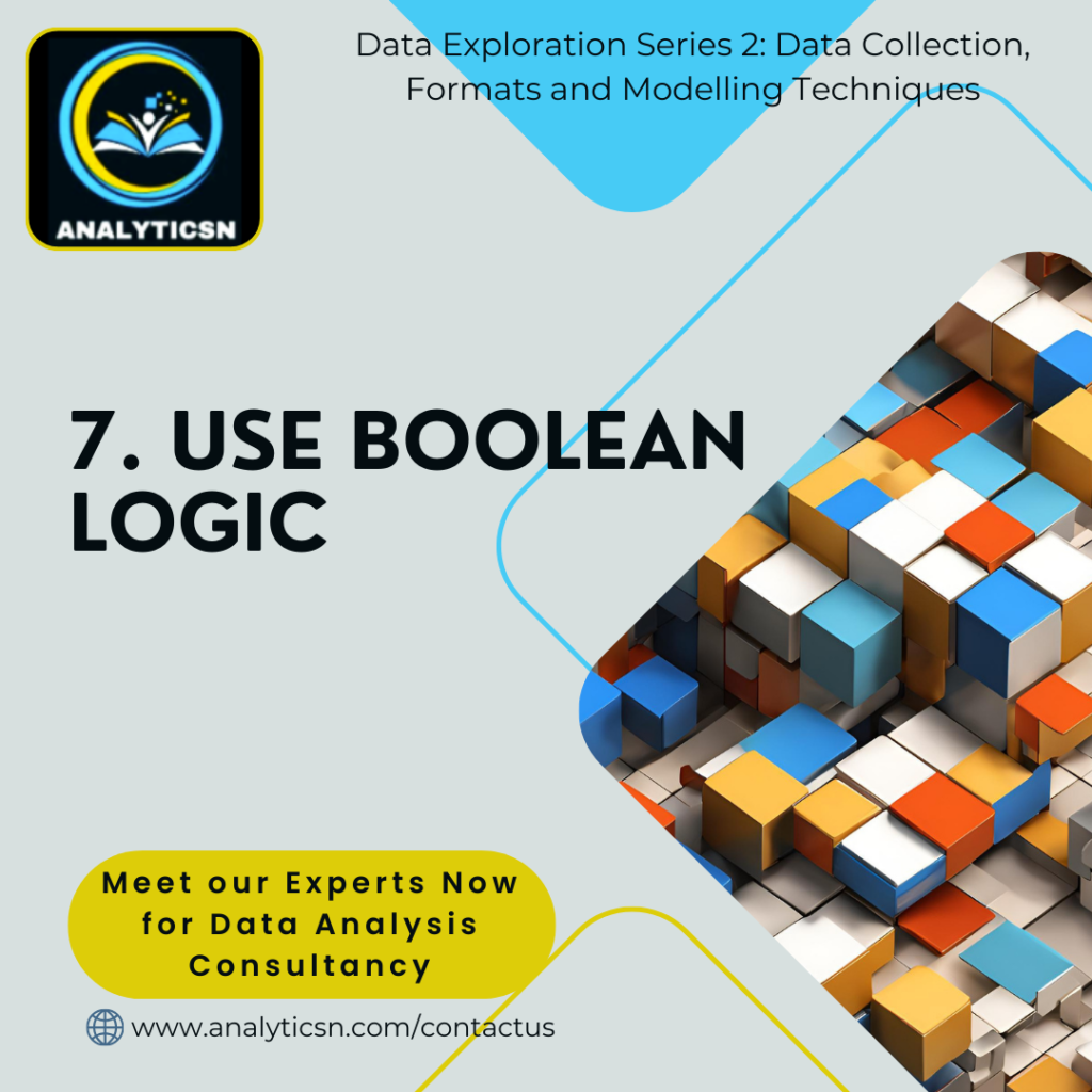 Boolean logic, Boolean operators, AND OR NOT, Boolean statements, Boolean logic in queries, Truth table, Logical operators, Data filtering, Boolean conditions, Boolean expressions